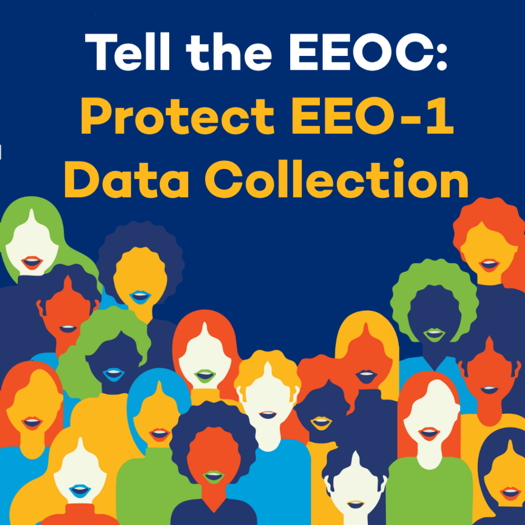 Tell the EEOC: Protect EEO-1 Data Collection